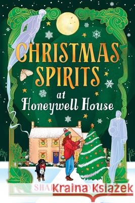 Christmas Spirits at Honeywell House Sharon Booth 9781836567677 Boldwood Books Ltd - książka