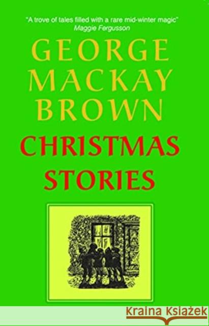 Christmas Stories George Mackay Brown 9781912916535 Galileo Publishers - książka
