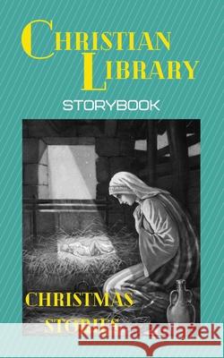 Christmas stories: A Storybook Various 9781006247934 Blurb - książka
