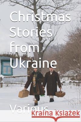 Christmas Stories from Ukraine Various 9798623777263 Independently Published - książka