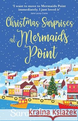 Christmas Surprises at Mermaids Point: The perfect festive treat from Sarah Bennett Sarah Bennett 9781802809251 Boldwood Books Ltd - książka