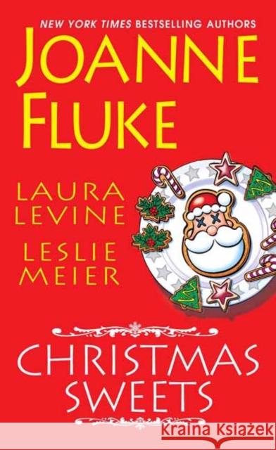 Christmas Sweets Joanne Fluke Laura Levine Leslie Meier 9781496726933 Kensington Publishing - książka