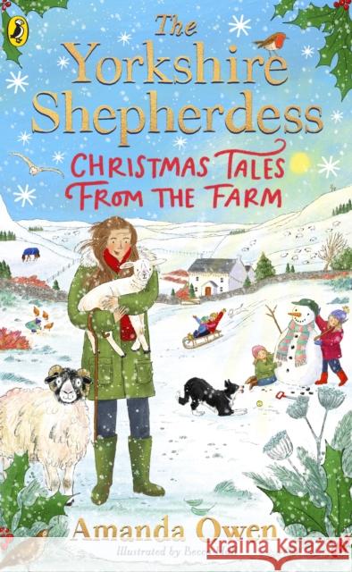Christmas Tales from the Farm Amanda Owen 9780241657256 Penguin Random House Children's UK - książka