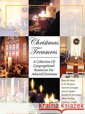 Christmas Treasures Elaine M. Ward R. H. Thompson David H. Covington 9780788019760 CSS Publishing Company - książka