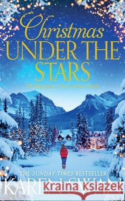 Christmas Under the Stars  Swan, Karen 9781447280163  - książka