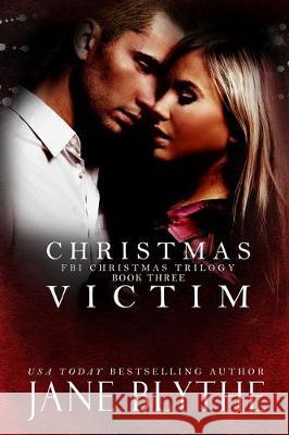 Christmas Victim Jane Blythe 9780648403388 Bear Spots Publications - książka