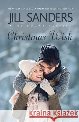 Christmas Wish Jill Sanders 9798652617295 Independently Published - książka