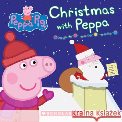 Christmas with Peppa (Peppa Pig: Board Book) Eone 9781338158984 Scholastic Inc. - książka