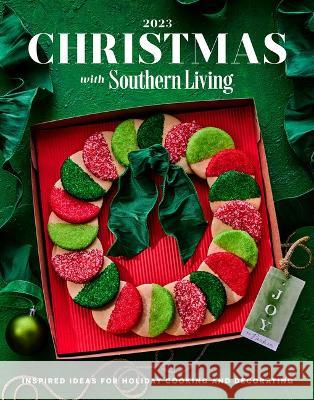 Christmas with Southern Living 2023 Editors of Southern Living 9781419772511 ABRAMS - książka
