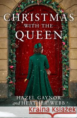 Christmas with the Queen Heather Webb 9780008556495 HarperCollins Publishers - książka