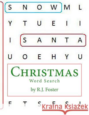 Christmas: Word Search R. J. Foster 9781519397447 Createspace - książka