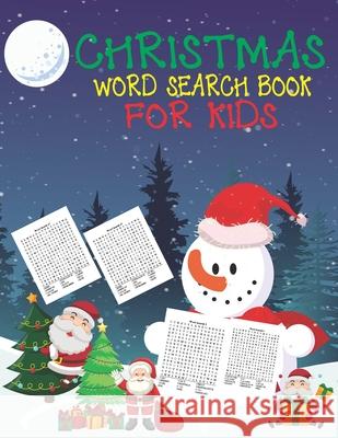 Christmas Word Search Book For Kids: 30 Easy Large Print Word Find Puzzles for Kids: Jumbo Word Search Puzzle Book (8.5