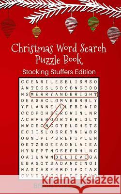 Christmas Word Search Puzzle Book: Stocking Stuffers Edition: Great Gift for Kids and Adults! Brain Puzzles 9780996731041 Kokolo Home & Gift - książka