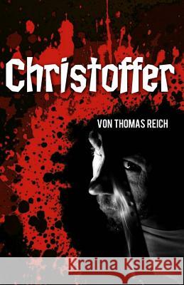 Christoffer Thomas Reich 9783000225963 Christoffer - książka