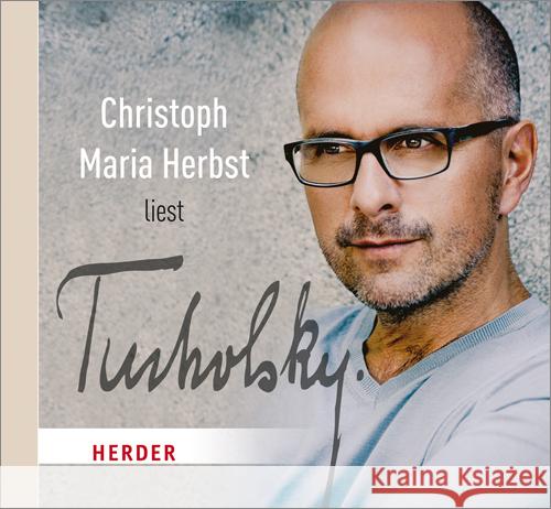 Christoph Maria Herbst liest Tucholsky, 1 Audio-CD Tucholsky, Kurt 9783451351068 Herder, Freiburg - książka