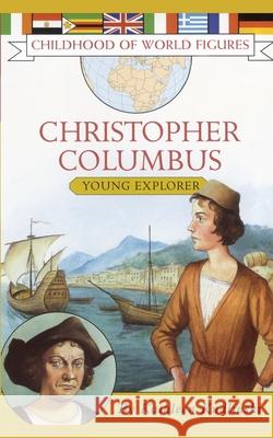 Christopher Columbus: Young Explorer Kudlinski, Kathleen 9780689876486 Aladdin Paperbacks - książka