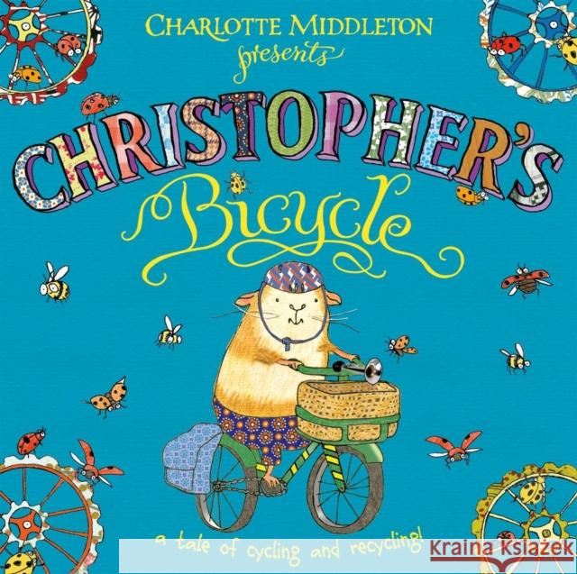 Christopher's Bicycle Charlotte Middleton 9780192758361  - książka
