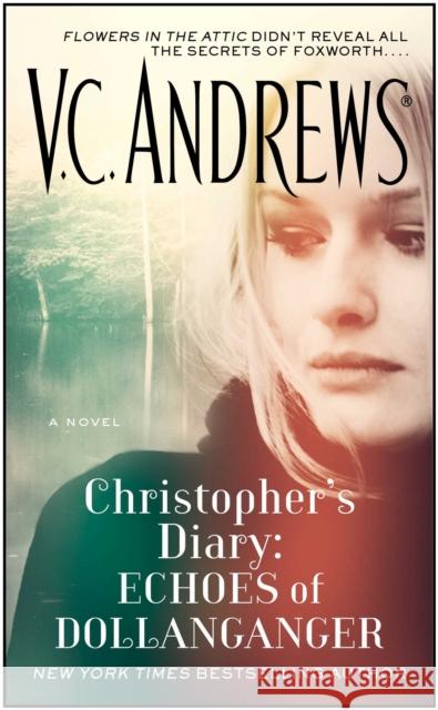 Christopher's Diary: Echoes of Dollanganger V. C. Andrews 9781476790626 Pocket Books - książka