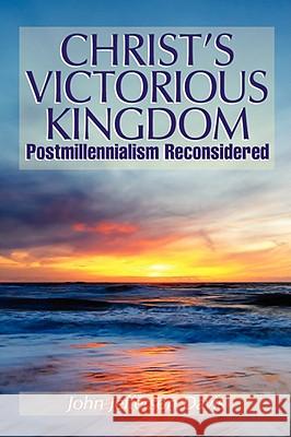 Christ's Victorious Kingdom John Jefferson Davis 9780974236520 Audubon Press - książka