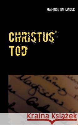 Christus' Tod Mai-Kristin Linder 9783752662726 Books on Demand - książka