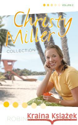 Christy Miller Collection, Vol 2 Robin Jones Gunn 9780593192986 Multnomah Books - książka