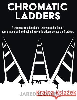 Chromatic Ladders Jared Evan Davis   9781088156124 IngramSpark - książka