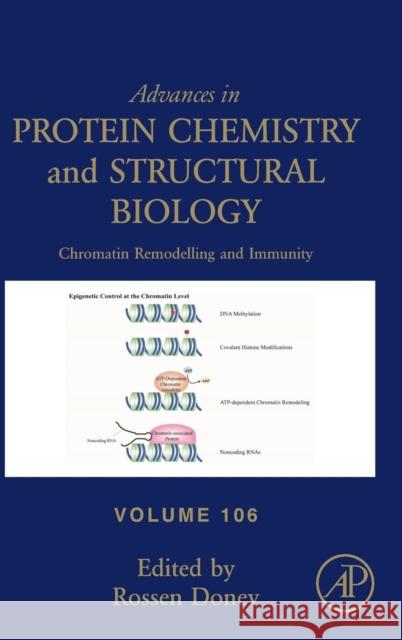 Chromatin Remodelling and Immunity: Volume 106 Donev, Rossen 9780128123928 Academic Press - książka