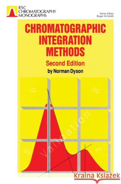 Chromatographic Integration Methods N Dyson 9780854045105  - książka