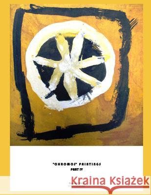 Chromos Paintings: Part IV Bernard Wery 9781729030875 Independently Published - książka