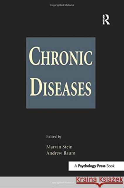 Chronic Diseases: Perspectives in Behavioral Medicine  9781138970687 Taylor and Francis - książka