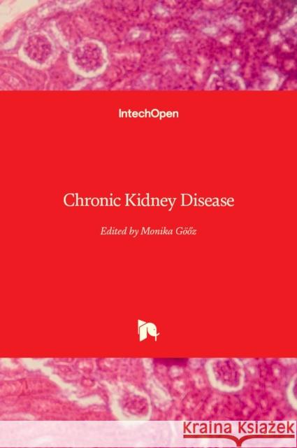 Chronic Kidney Disease G 9789535101710 Intechopen - książka