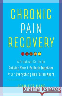 Chronic Pain Recovery Jennifer Kane 9781634890632 Wise Ink - książka