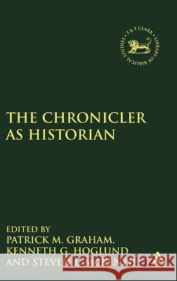 Chronicler as Historian Graham, M. Patrick 9781850756514 Sheffield Academic Press - książka