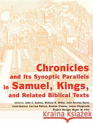 Chronicles and Its Synoptic Parallels in Samuel, Kings, and Related Biblical Texts Endres, John C. 9780814659304 Michael Glazier Books - książka