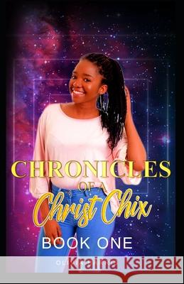 Chronicles of a Christ Chix: Book #1 Prince Charming Olivia Harris 9781981974078 Createspace Independent Publishing Platform - książka