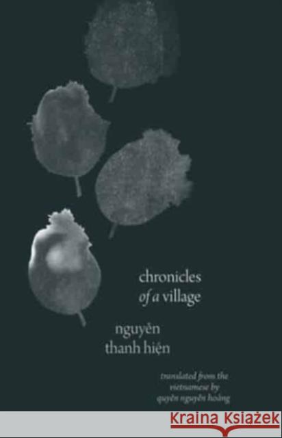 Chronicles of a Village Nguyen Thanh Hien 9780300276404 Yale University Press - książka