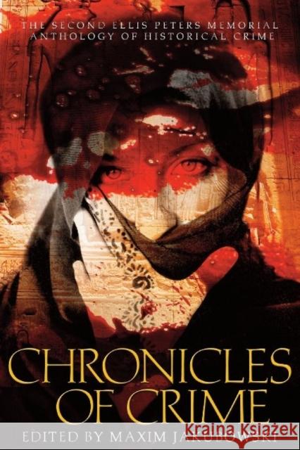 Chronicles of Crime, the Second Ellis Peters Memorial Anthology of Historical Crime Jakubowski, Maxim 9781596873827 ibooks - książka