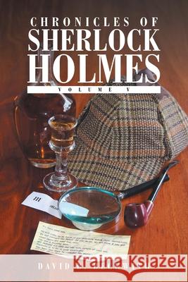 Chronicles of Sherlock Holmes: Volume V David B. Beckwith 9781664103795 Xlibris Au - książka