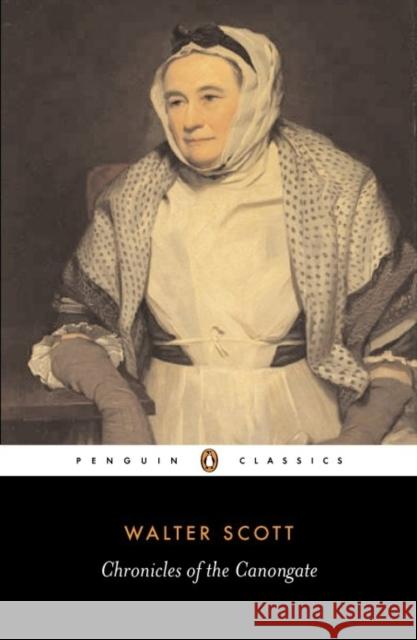 Chronicles of the Canongate Walter Scott Claire Lamont Claire Lamont 9780140439892 Penguin Books - książka