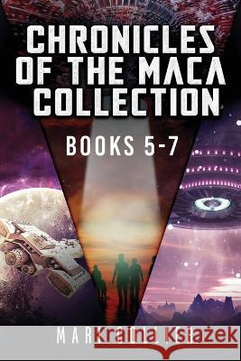 Chronicles Of The Maca Collection - Books 5-7 Mari Collier   9784824176806 Next Chapter - książka