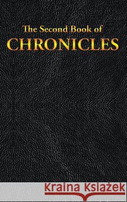 Chronicles: The Second Book of King James 9781515440918 A & D Publishing - książka