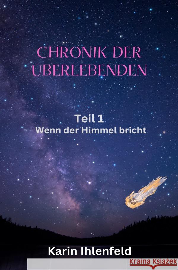Chronik der Überlebenden Ihlenfeld, Karin 9783819050091 epubli - książka