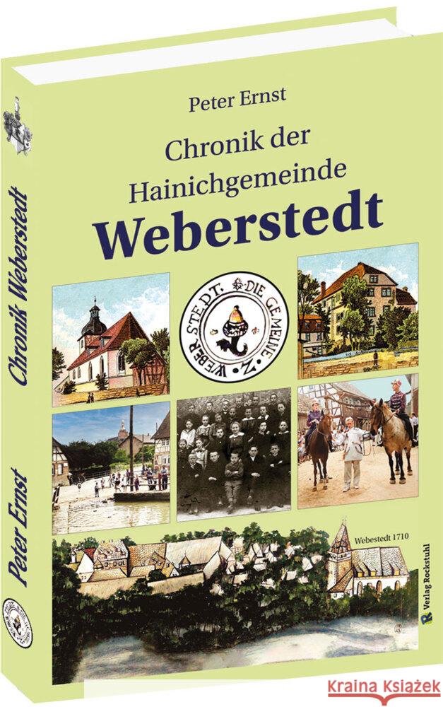 Chronik der Hainichgemeinde Weberstedt Ernst, Peter 9783959666626 Rockstuhl - książka