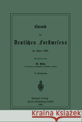 Chronik Des Deutschen Forstwesens Im Jahre 1884 Weise, Werner 9783662389447 Springer - książka