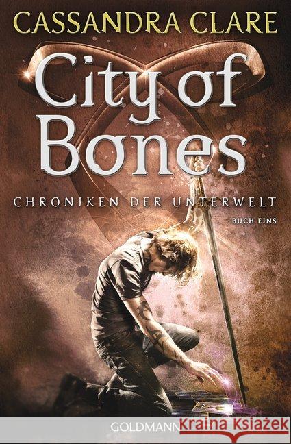 Chroniken der Unterwelt - City of Bones Clare, Cassandra 9783442486823 Goldmann - książka