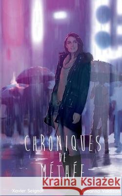 Chroniques de Méthée Xavier Seignot, Johanna Valdizan 9782322162789 Books on Demand - książka