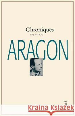 Chroniques du si?cle Tome 1 Aragon-L 9782234050143 Stock - książka