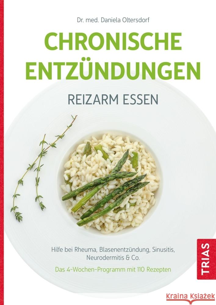 Chronische Entzündungen - Reizarm essen Oltersdorf, Daniela 9783432116938 Trias - książka