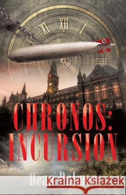 Chronos: Incursion Dean Palmer 9781632210388 Xulon Press - książka