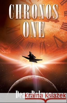 Chronos One Dean Palmer 9781545638316 Xulon Press - książka